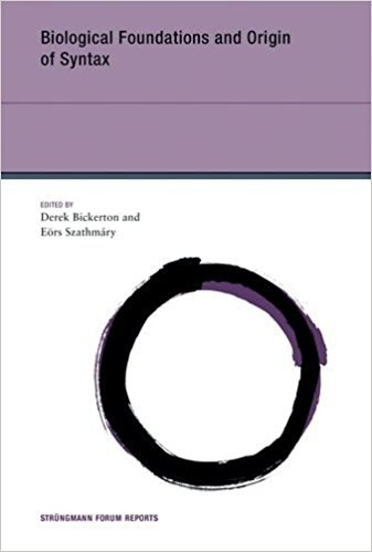 Cover of Biological Foundations and Origin of Syntax